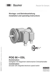 Baumer HUBNER BERLIN POG 90+ESL Montage- Und Betriebsanleitung