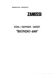 Zanussi RONDO 400 Montage- & Bedienungs-Anweisung