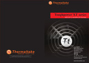 Thermaltake Toughpower XT Serie Gebrauchsanweisung