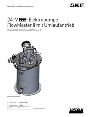 Lincoln SKF FlowMaster II 85763MSO Gebrauchs- Und Wartungsanleitung