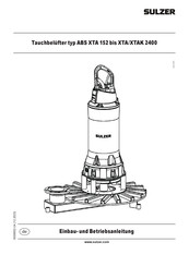 Sulzer XTA 2400 Einbau- Und Betriebsanleitung