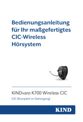 Kind KINDvaro K700 Wireless CIC Bedienungsanleitung