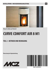 MCZ CURVE COMFORT AIR 8 M1 Installations- Und Bedienungsanleitung