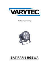 Varytec BAT.PAR 6 RGBWA Bedienungsanleitung