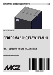 MCZ PERFORMA 35HQ EASYCLEAN H1 Installations- Und Gebrauchshandbuch