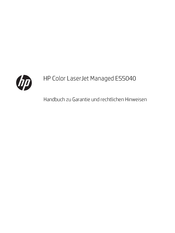 HP Color LaserJet Managed E55040 Handbuch Zu Garantie Und Rechtlichen Hinweisen