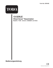 Toro Wheel Horse 13-32XLE Bedienungsanleitung