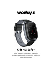 WOWME Kids 4G Safe+ Benutzerhandbuch