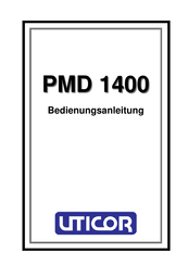 UTICOR PMD 1400 Bedienungsanleitung