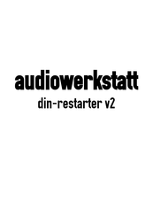 audiowerkstatt din-restarter Bedienungsanleitung