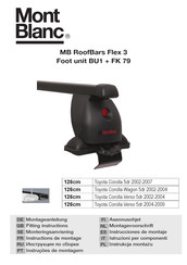 Mont Blanc MB RoofBars Flex 3 Foot unit BU1 + FK 79 Montageanleitung