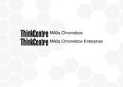 Lenovo ThinkCentre M60q Chromebox Bedienungsanleitung