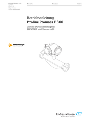 Endress+Hauser Proline Promass F 300 Betriebsanleitung