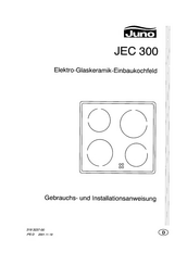 JUNO JEC 300 Gebrauchs- Und Installationsanweisung