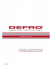 Defro OPTIMA KOMFORT PLUS 3,9 kW Montage- Und Bedienungsanleitung
