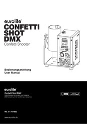 EuroLite Confetti Shot DMX Bedienungsanleitung
