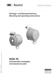 Baumer HOG 70 Montage- Und Betriebsanleitung
