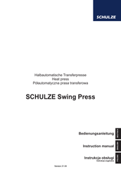 Schulze Swing Press Bedienungsanleitung