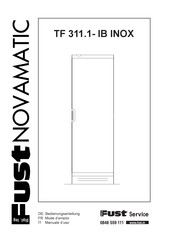 Fust NOVAMATIC TF 311.1- IB INOX Bedienungsanleitung