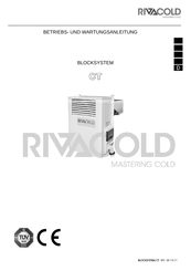 Rivacold BLOCKSYSTEM CT Serie Betriebs- Und Wartungsanleitung