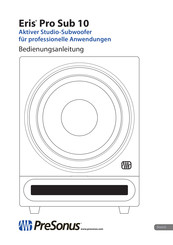 Presonus Eris Pro Sub 10 Bedienungsanleitung