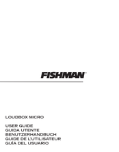 Fishman LOUDBOX MICRO Benutzerhandbuch