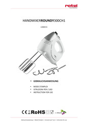 Rotel HANDMIXERROUNDY300CH1 Gebrauchsanweisung