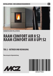 MCZ RAAM COMFORT AIR 8 UP! S2 Installations- Und Gebrauchshandbuch