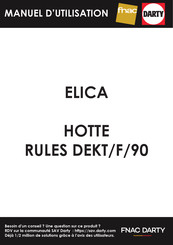 Elica RULES DEKT/F/90 Montage- Und Gebrauchsanweisungen