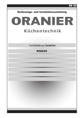 Oranier Centerline KFA590 Bedienungs- Und Installationsanleitung