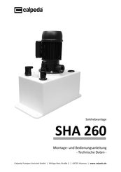 Calpeda SHA 260 Montage- Und Bedienungsanleitung
