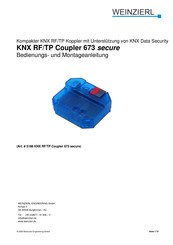WEINZIERL KNX RF/TP Coupler 673 secure Bedienungs- Und Montageanleitung