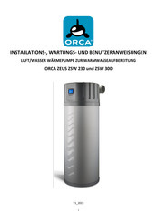 Orca ZEUS ZSW 300 Installations-, Wartungs- Und Benutzeranweisungen
