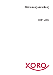 Xoro HRK 7820 Bedienungsanleitung