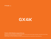 FineVu GX4K Bedienungsanleitung