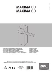 BFT MAXIMA 60 Installations-, Gebrauchs- Und Wartungsanleitungen