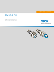 SICK UM18-2 Pro Betriebsanleitung
