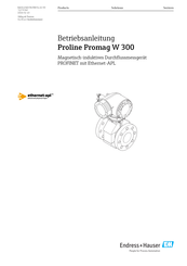 Endress+Hauser Proline Promag W 300 Betriebsanleitung