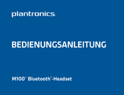 Plantronics M100 Bedienungsanleitung