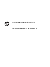 HP ProDesk 400 G5 SFF Business PC Hardware-Referenzhandbuch