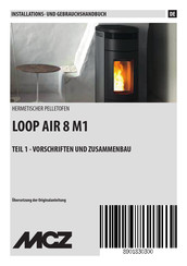 MCZ LOOP AIR 8 M1 Installations- Und Gebrauchshandbuch