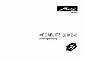 Metz MECABLITZ 32 MZ-3 Bedienungsanleitung