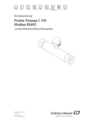 Endress+Hauser Proline Promass I 100 Modbus RS485 Betriebsanleitung