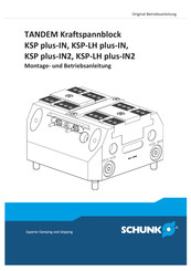 SCHUNK TANDEM KSP-LH plus-IN2 Montage- Und Betriebsanleitung