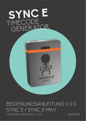 Tentacle SYNC E Bedienungsanleitung