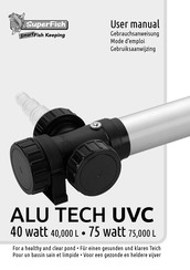 SuperFish Alu Tech UVC 40000 Gebrauchsanweisung