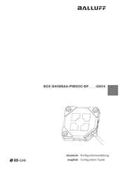 Balluff BCS Q40BBAA-PIM20C-EP GS04 Serie Konfigurationsanleitung