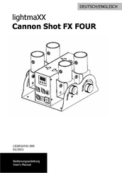 Lightmaxx Cannon Shot FX FOUR Bedienungsanleitung