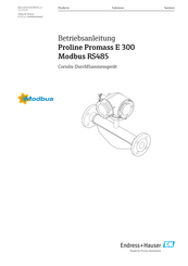 Endress+Hauser Proline Promass E 300 Modbus RS485 Betriebsanleitung