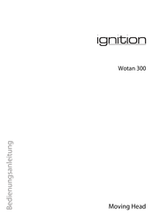 Ignition Wotan 300 Bedienungsanleitung